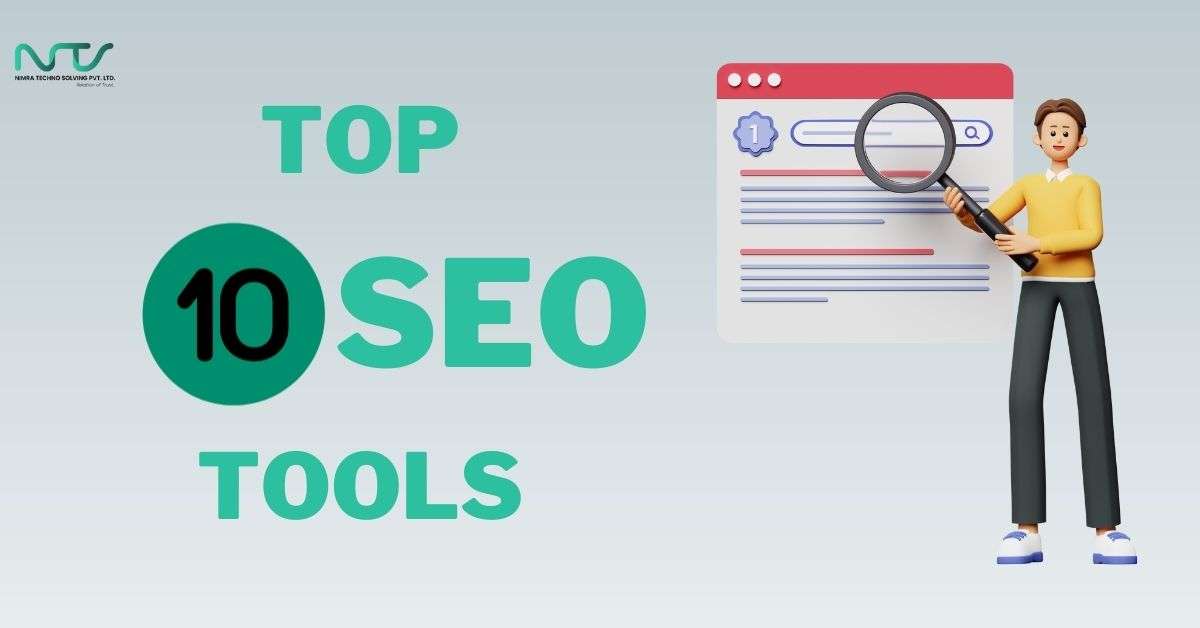 The 10 Mightiest SEO Tools to Boost Your Website's Visibility
