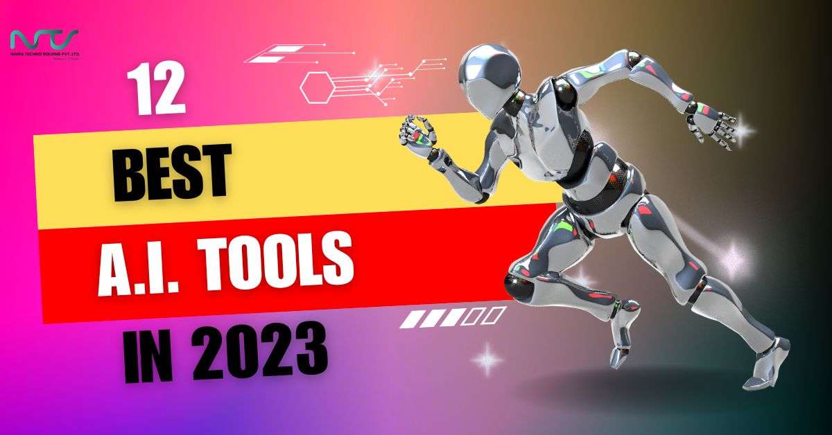 12 Best AI Tools in 2023