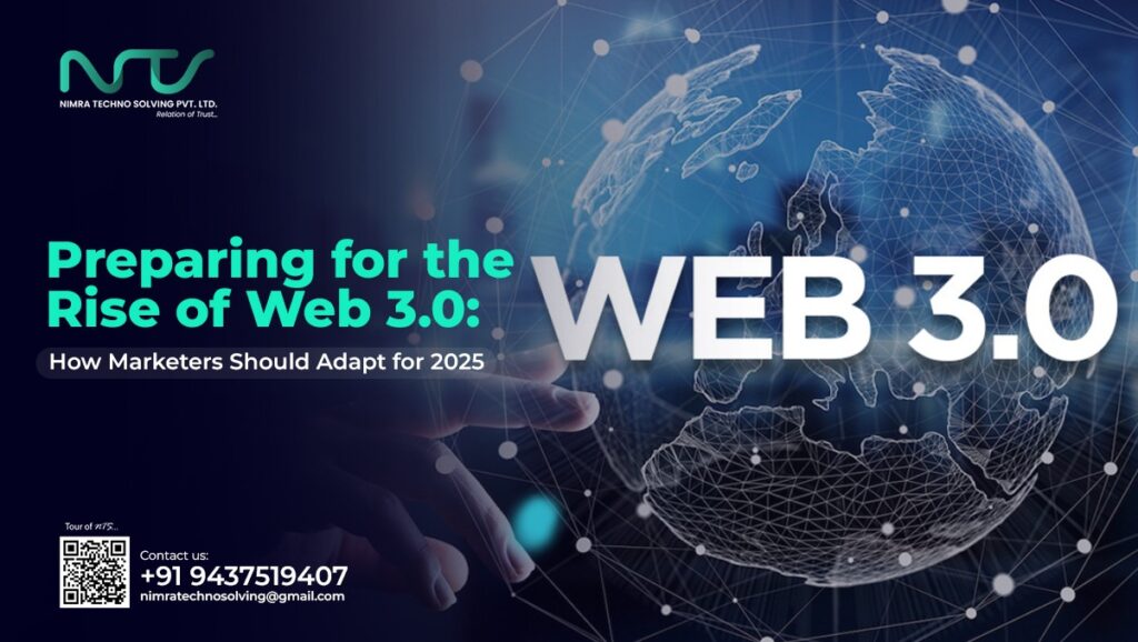 Preparing for Web 3.0: How Marketers Should Adapt for 2025 🚀